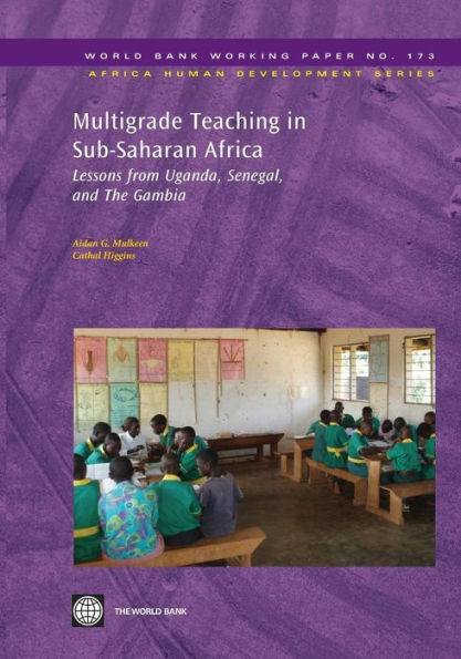 Multigrade Teaching in Sub-Saharan Africa: Lessons from Uganda, Senegal, and The Gambia