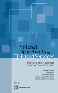 Title: The Global Opportunity in IT-Based Services: Assessing and Enhancing Country Competitiveness, Author: Randeep Sudan
