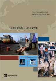 Title: Crisis Hits Home: Stress Testing Households in Europe and Central Asia, Author: Erwin Tiongson