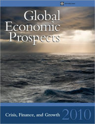 Title: Global Economic Prospects 2010: Crisis, Finance, and Growth, Author: World Bank