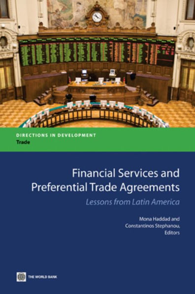 Financial Services and Preferential Trade Agreements: Lessons from Latin America