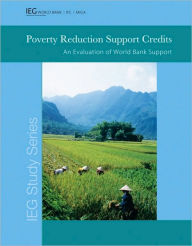 Title: Poverty Reduction Support Credits: An Evaluation of World Bank Support, Author: Anjali Kumar