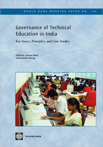 Governance of Technical Education in India: Key Issues, Principles, and Case Studies