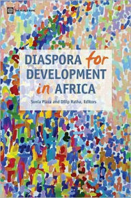 Title: Diaspora for Development in Africa, Author: Sonia Plaza