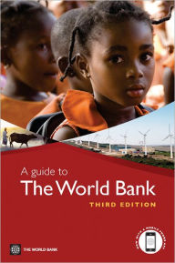 Title: A Guide to the World Bank, Author: World Bank Staff