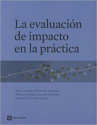 La evaluaciï¿½n de impacto en la prï¿½ctica