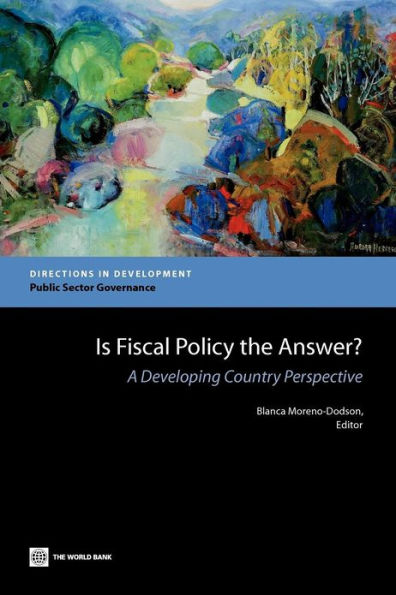 Is Fiscal Policy the Answer?: A Developing Country Perspective