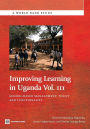 Improving Learning In Uganda: School-Based Management -- Policy and Functionality