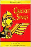 Title: Cricket Sings: A Novel Of Pre-Columbian Cahokia, Author: Kathleen King