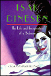 Title: Isak Dinesen: The Life And Imagination Of A Seducer, Author: Olga Anastasia Pelensky