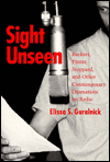 Sight Unseen: Beckett, Pinter, Stoppard, and Other Contemporary Dramatists on Radio