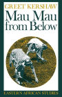 Mau Mau From Below: Eastern African Studies