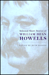 Title: Selected Short Stories of William Dean Howells, Author: William Dean Howells