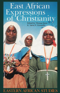 Title: East African Expressions of Christianity / Edition 1, Author: Thomas Spear