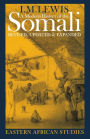 A Modern History of the Somali: Nation and State in the Horn of Africa