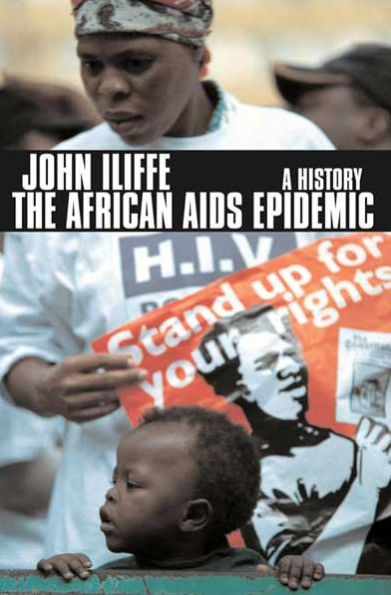 The African AIDS Epidemic: A History