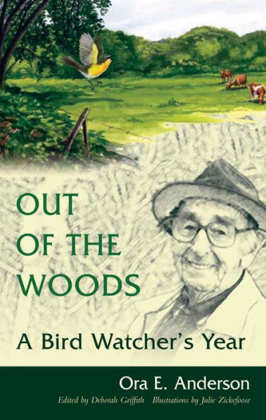 Out of the Woods: A Bird Watcher's Year