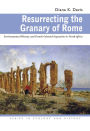 Resurrecting the Granary of Rome: Environmental History and French Colonial Expansion in North Africa / Edition 2