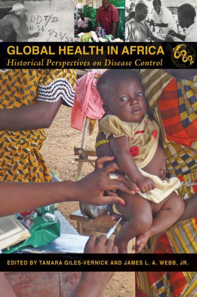 Global Health Africa: Historical Perspectives on Disease Control