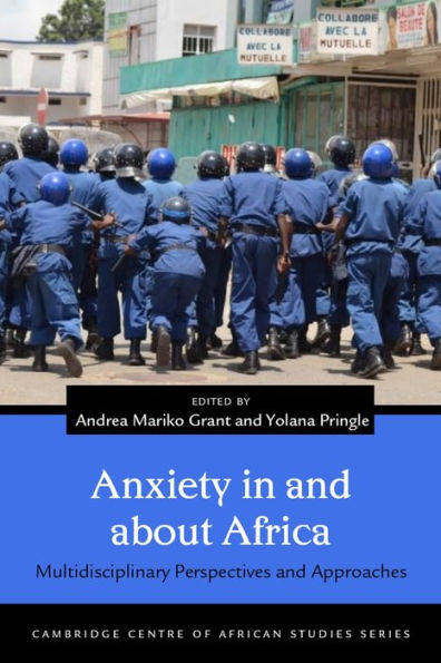 Anxiety and about Africa: Multidisciplinary Perspectives Approaches