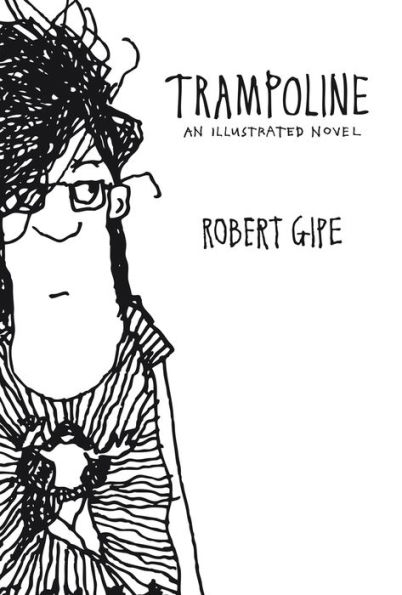 Trampoline: An Illustrated Novel