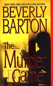 Title: The Murder Game, Author: Beverly Barton