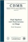 Hopf Algebras and Their Actions on Rings / Edition 1