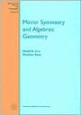 Mirror Symmetry and Algebraic Geometry