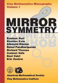 Title: Mirror Symmetry, Author: Kentaro Hori