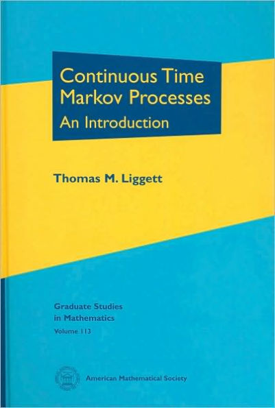 Continuous Time Markov Processes: An Introduction