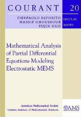 Mathematical Analysis of Partial Differential Equations Modeling Electrostatic MEMS