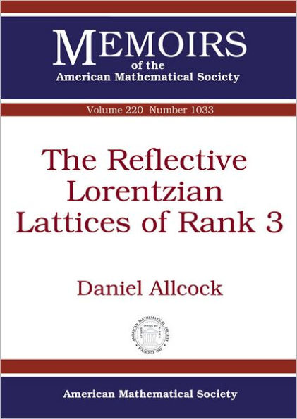 The Reflective Lorentzian Lattices of Rank 3