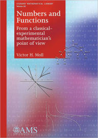 Title: Numbers and Functions, Author: Victor H. Moll