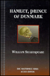 Title: Hamlet : Prince of Denmark / Edition 1, Author: William Shakespeare