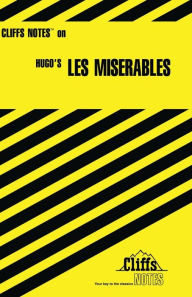 Title: CliffsNotes on Hugo's Les Miserables, Author: George Klin