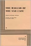 Title: The Ballad of the Sad Cafe, Author: Edward Albee