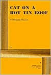 Title: Cat on a Hot Tin Roof, Author: Tennessee Williams