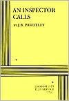 Title: An Inspector Calls, Author: J.B. Priestley