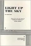 Title: Light up the Sky, Author: Moss Hart