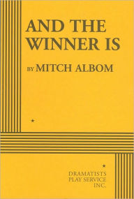 Title: And the Winner Is, Author: Mitch Albom