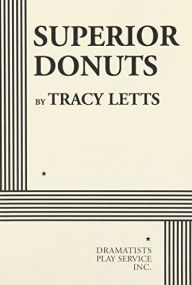 Title: Superior Donuts, Author: Tracy Letts