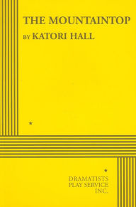 Title: The Mountaintop, Author: Katori Hall