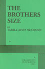 The Brothers Size