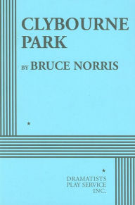 Title: Clybourne Park, Author: Bruce Norris
