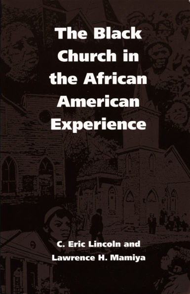 The Black Church in the African American Experience