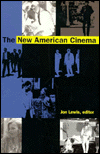 Title: The New American Cinema / Edition 1, Author: Jon Lewis