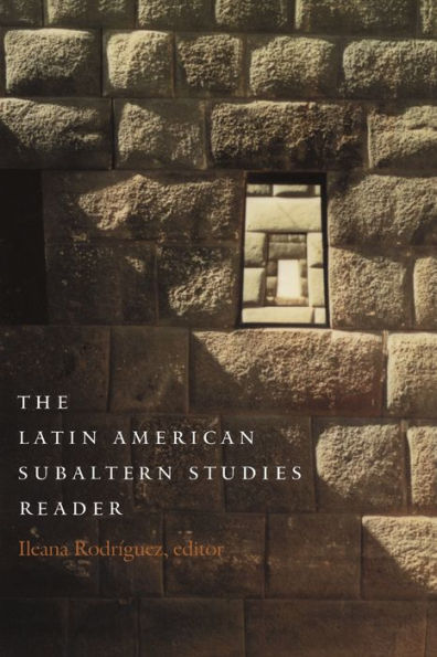 The Latin American Subaltern Studies Reader / Edition 1