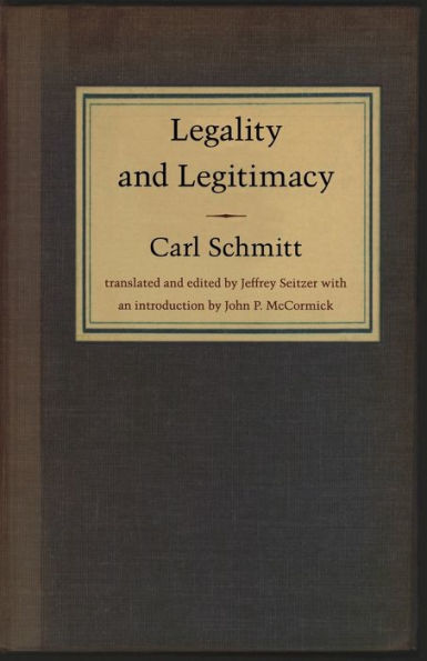 Legality and Legitimacy / Edition 1