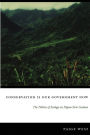 Conservation Is Our Government Now: The Politics of Ecology in Papua New Guinea / Edition 1