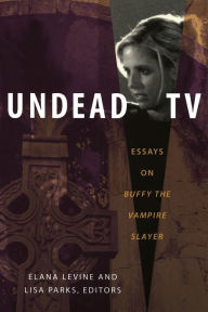 Ipad download epub ibooks Undead TV: Essays on Buffy the Vampire Slayer English version